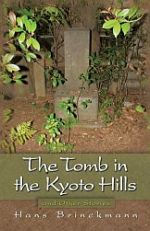 The Tomb in the Kyoto Hills and Other Stories